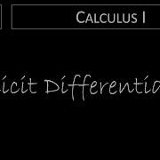Calculus I 2 5 1 Implicit Differentiation