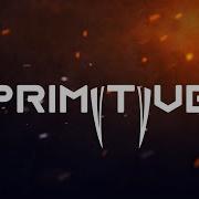 Primitive Official Reveal Trailer