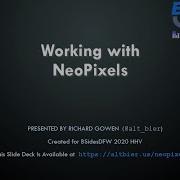 Working With NeoPixels HHV2020