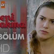 Beni Bırakma 138 Bölüm