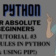 Using Modules Pip In Python Python Tutorials For Absolute Beginners In Hindi 3