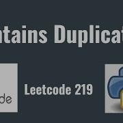 Leetcode 219 Contains Duplicate II