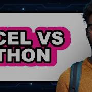 Excel Vs Python Which Is Better