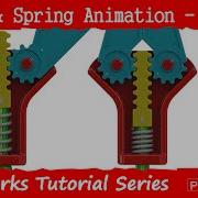 Solidworks Tutorial Adaptive Spring And Gear 1