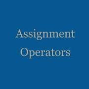 Java Basic 8 Assignment Operators