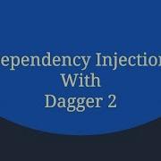 Announcement Introducing New Dagger 2 Android Series