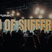 Son Of Suffering David Funk LIVE At LW Church