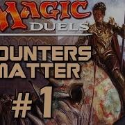 Magic Duels Counters Matter 1