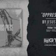 Jesus Piece Oppressor GTR Records