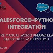 Upload CSV To Salesforce Using Python No More Manual Work Upload Leads To Salesforce With Python