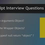 8 Argument Objects Wrapper Objects In Javascript Typeof Javascript Interview Questions