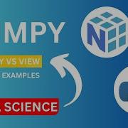 Copy Vs View In NumPy Explained With Examples Data Science 3
