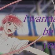 I Wanna Be Yours AMV Blue Box