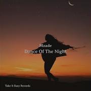 Dance Of The Night