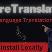 Install LibreTranslate Locally Free Machine Translation API