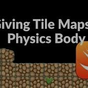 Giving SKTileMap Nodes A Physics Body