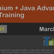 Selenium Java Advanced Live Training Day 01 Mar 2016