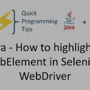 Java How To Highlight A WebElement In Selenium WebDriver