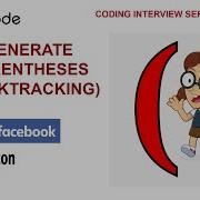 Amazon Google Interview Question Generate Parentheses