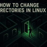 Stop Getting Lost In Linux Use The Cd Command Like A PRO