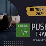 Do Your Bit 2024 Push Up Tracker By Nyon Jing Heng