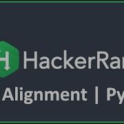 Text Alignment HackerRank Solution In Python