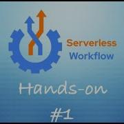Serverless Workflow Hands On Series New Patient Onboarding Demo