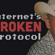 The Internet S Most Broken Protocol