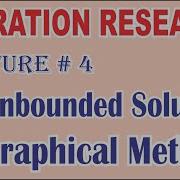Lecture 4 To Find Unbounded Solution By Graphical Method In LPP