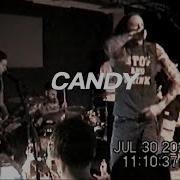 CANDY Live The Warehouse 7 30 23