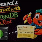 Connect Interact With Mongo DB Rust