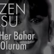 Sezen Aksu Ben Her Bahar Aşık Olurum Official Video