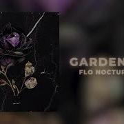 Flo Nocturn Gardenia Offical Audio