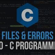 File Handling Errors C Programming Tutorial 10