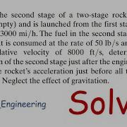 15 138 The Second Stage Of A Two Stage Rocket Weighs2000 Lb Engineering Dynamics