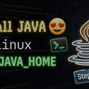 How To Install Java 21 On Linux Set JAVA HOME Run JShell 2026