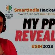 PPT Which Won Me Smart India Hackathon SIH 2023