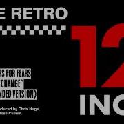 Tears For Fears Change Extended Version