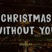 Christmas Without You Ava Max Lyric Video Lirik Indonesia Lagu Natal Indo Subtitle