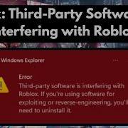 Как исправить ошибку Вмешательство стороннего программного обеспечения в Roblox и Neverness To