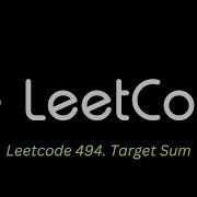 115 Leetcode 494 Target Sum Javascript