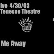 Ween Take Me Away Live At The Tennessee Theatre 4 30 03 Rare