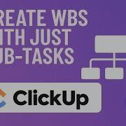 Clickup Tutorial 5 AI For Work Breakdown Structure WBS With Sub Tasks Only