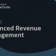 NetSuite Advanced Revenue Management Demo