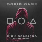 Squid Game Pink Soldiers Maddix Remix Techno