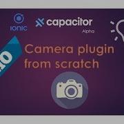 Ionic Capacitor Camera Plugin Demo
