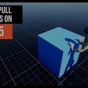 Push And Pull Objects System On UE5 Tutorial