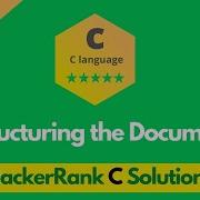 HackerRank Structuring The Document Problem Solution In C C Solutions Programmingoneonone