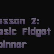 Lesson 2 Fidget Spinner