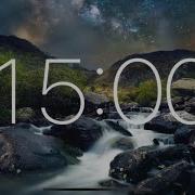 15 Minute Timer Relaxing Zen Music